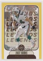 Legends - Zach Thomas #/150