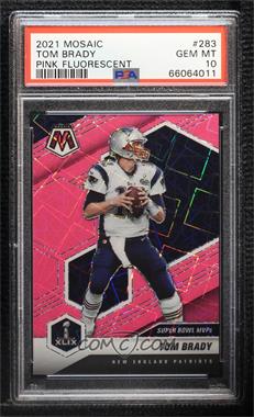 2021 Panini Mosaic - [Base] - Mosaic Pink Fluorescent Prizm #283 - Super Bowl MVPs - Tom Brady /10 [PSA 10 GEM MT]