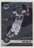 Super Bowl MVPs - Von Miller