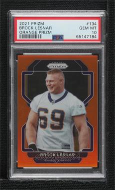 2021 Panini Prizm - [Base] - Orange Prizm #134 - Brock Lesnar /249 [PSA 10 GEM MT]