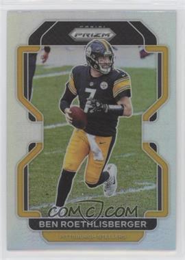 2021 Panini Prizm - [Base] - Silver Prizm #253 - Ben Roethlisberger