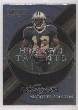 2021 Panini Select - Hidden Talents #HT-7 - Marques Colston