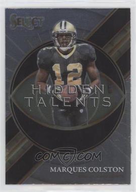 2021 Panini Select - Hidden Talents #HT-7 - Marques Colston