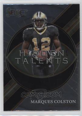 2021 Panini Select - Hidden Talents #HT-7 - Marques Colston