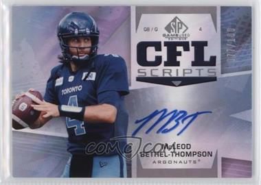 2021 SP Game Used Edition CFL - Scripts #S-MB - McLeod Bethel-Thompson /100