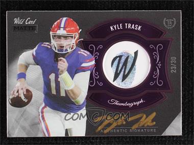 2021 Wild Card MATTE - ThumbAgraphs - Black - Purple Nameplate #MTA-4 - Kyle Trask /30