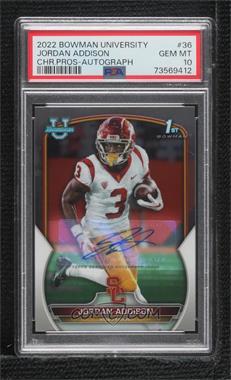 2022 Bowman University Chrome - Chrome Prospect Autographs #36 - Jordan Addison [PSA 10 GEM MT]