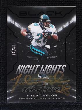 2022 Panini Black - Night Lights Signatures #NLS-10 - Fred Taylor /50