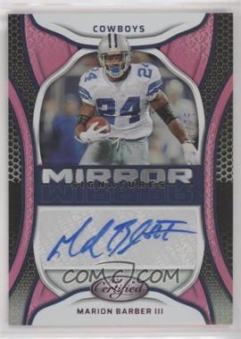 2022 Panini Certified - Mirror Signatures - Pink #MS-MBA - Marion Barber III /75