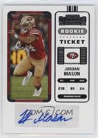 Rookie Ticket - Jordan Mason