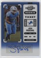 Rookie Ticket Autographs - Josh Paschal #/75