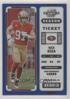 Season Ticket - Nick Bosa #/99
