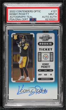 2022 Panini Contenders Optic - [Base] - Teal Prizm #127.1 - Rookie Ticket RPS Autographs - Kenny Pickett /99 [PSA 9 MINT]