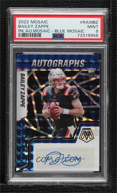 2022 Panini Mosaic - Rookie Autographs Mosaic - Blue Mosaic Prizm #RAM-BZ - Bailey Zappe /99 [PSA 9 MINT]