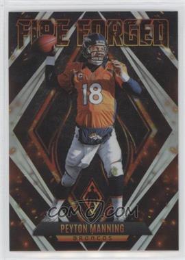 2022 Panini Phoenix - Fire Forged #FF-9 - Peyton Manning