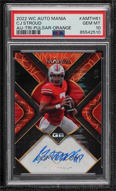 2022 Wild Card Auto Mania - Triangle Scribbles - Orange Pulsar #AM-TH61 - C.J. Stroud /10 [PSA 10 GEM MT]