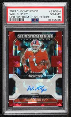 2023 Panini Chronicles Draft Picks - 2022 Prizm Draft Picks Sensational Signatures - Red Ice Prizm #SS-WSH - Will Shipley [PSA 10 GEM MT]