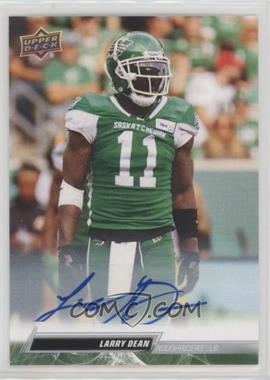 2023 Upper Deck CFL - [Base] - Autographs #31 - Larry Dean