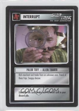 1994 Star Trek CCG: 1st Edition Premiere - [Base] - Black Border #_PTAT - Palor Toff - Alien Trader