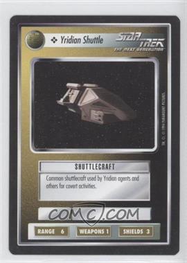 1994 Star Trek CCG: 1st Edition Premiere - [Base] - Black Border #_YRSH - Yridian Shuttle