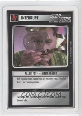 1994 Star Trek CCG: 1st Edition Premiere - [Base] - White Border #_PTAT - Palor Toff - Alien Trader