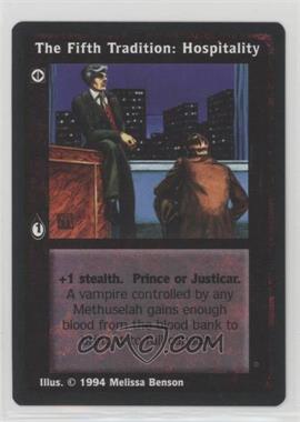 1994 Vampire: The Eternal Struggle - Jyhad - [Base] - 1st Edition #_NoN - The Fifth Tradition: Hospitality