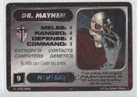 Dr. Mayhem