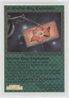 Shuttle Bay Explosion