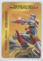 Colossus (Fastball Special)