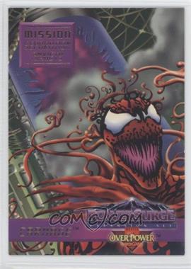 1995 Marvel Overpower Collectible Card Game: PowerSurge Expansion - Mission: Separation Anxiety #7 - Carnage