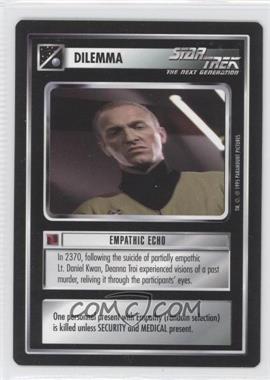 1995 Star Trek CCG: Alternate Universe - [Base] #_EMEC - Dilemma - Empathic Echo