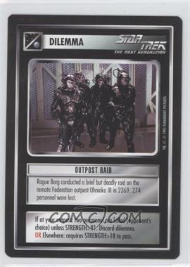 1995 Star Trek CCG: Alternate Universe - [Base] #_OURA - Dilemma - Outpost Raid