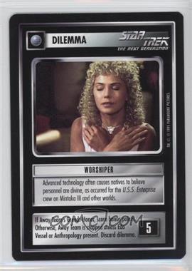 1995 Star Trek CCG: Alternate Universe - [Base] #_WORS - Dilemma - Worshiper