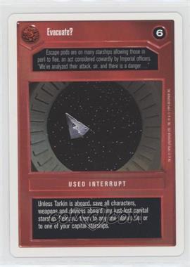 1995 Star Wars CCG: Premiere - [Base] - Unlimited White Border #_EVAC - Evacuate?