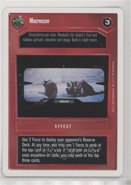 1995 Star Wars CCG: Premiere - [Base] - Unlimited White Border #_MACR - Macroscan