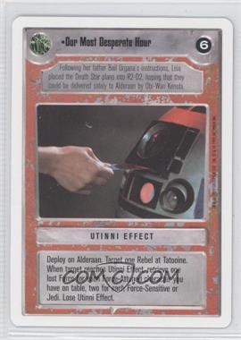 1995 Star Wars CCG: Premiere - [Base] - Unlimited White Border #_OMDH - Our Most Desperate Hour