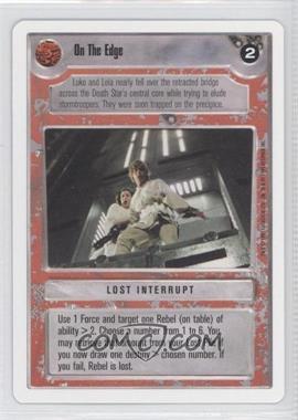 1995 Star Wars CCG: Premiere - [Base] - Unlimited White Border #_ONED - On the Edge