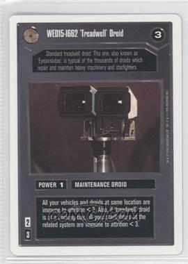 1995 Star Wars CCG: Premiere - [Base] - Unlimited White Border #_WED5 - WED15-1662 'Treadwell' Droid