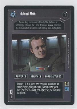 1995 Star Wars CCG: Premiere - [Base] #_ADMO - Admiral Motti