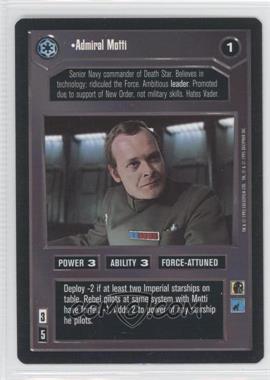 1995 Star Wars CCG: Premiere - [Base] #_ADMO - Admiral Motti