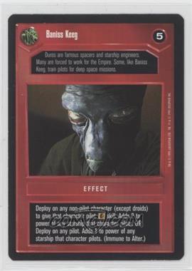 1995 Star Wars CCG: Premiere - [Base] #_BAKE - Baniss Keeg