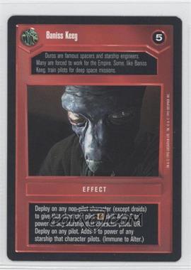 1995 Star Wars CCG: Premiere - [Base] #_BAKE - Baniss Keeg