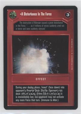 1995 Star Wars CCG: Premiere - [Base] #_DIFO - A Disturbance In The Force