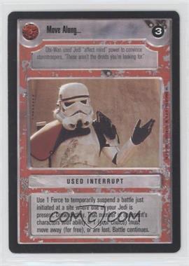 1995 Star Wars CCG: Premiere - [Base] #_MOAL - Move Along…