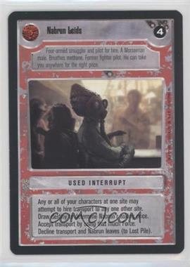 1995 Star Wars CCG: Premiere - [Base] #_NALE - Nabrun Leids [EX to NM]