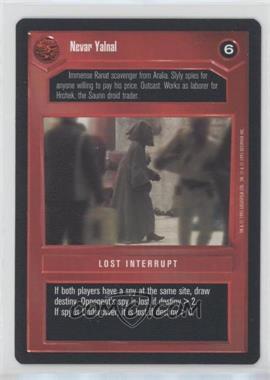 1995 Star Wars CCG: Premiere - [Base] #_NEYA - Never Yalnal