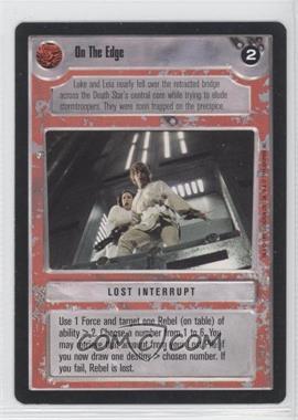 1995 Star Wars CCG: Premiere - [Base] #_OTED - On The Edge