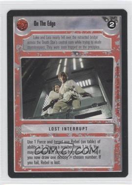 1995 Star Wars CCG: Premiere - [Base] #_OTED - On The Edge