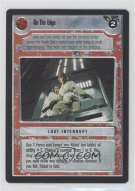 1995 Star Wars CCG: Premiere - [Base] #_OTED - On The Edge