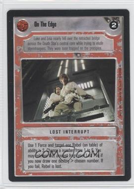 1995 Star Wars CCG: Premiere - [Base] #_OTED - On The Edge